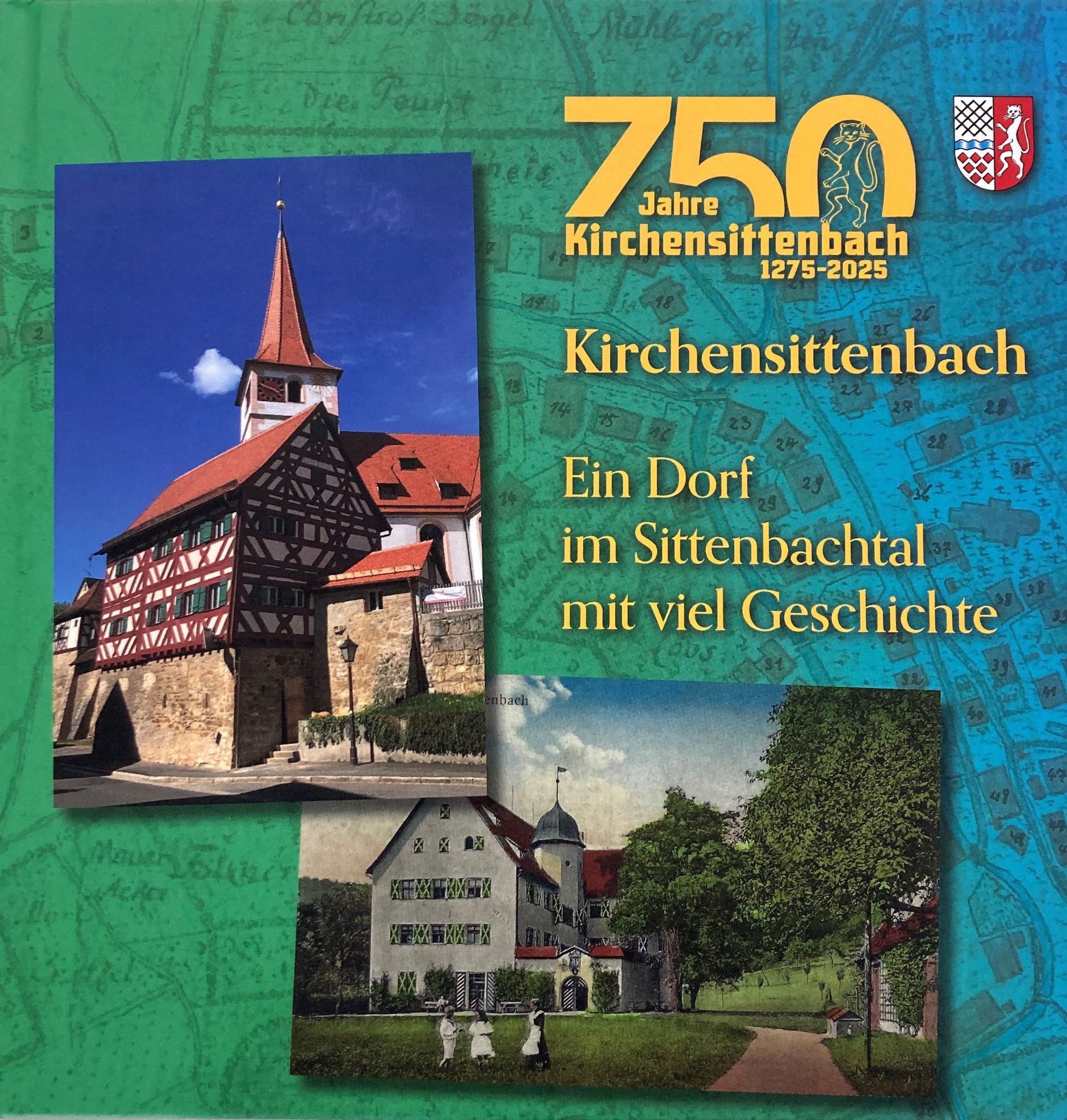 750 Jahre Kirchensittenbach - Chronik